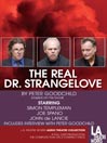 The Real Dr. Strange Love